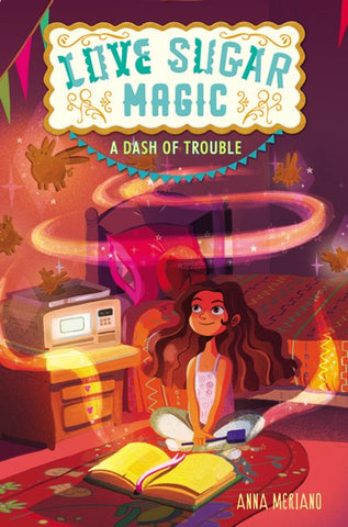 Love Sugar Magic: Dash of Trouble