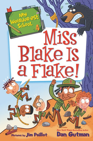 Miss Blake is a Flake!