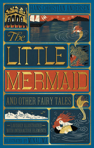 Little Mermaid and Other Fairy Tales - MinaLima Edition