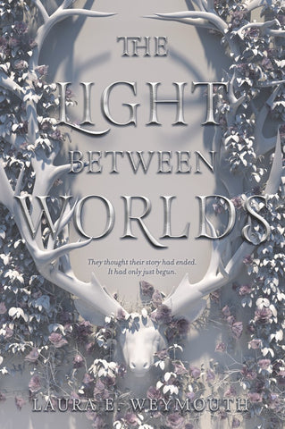 Light Between Worlds