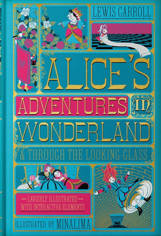 Alice's Adventures in Wonderland & Through the Looking Glass MinaLima Edition