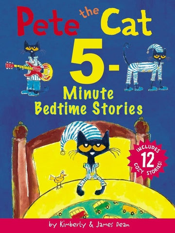 Pete the Cat 5-Minute Bedtime Stories