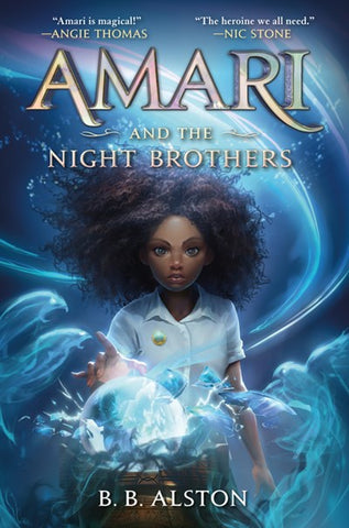 Amari and the Night Brothers (Paperback)