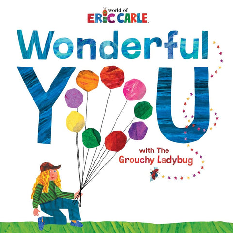 Wonderful You : With the Grouchy Ladybug
