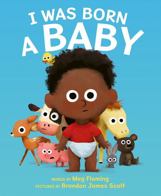 I Was Born a Baby – Books of Wonder