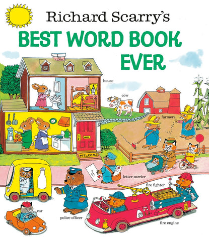 Cover for Richard Scarry's Best Word Book Ever, showing all kinds of words and people being defined by them