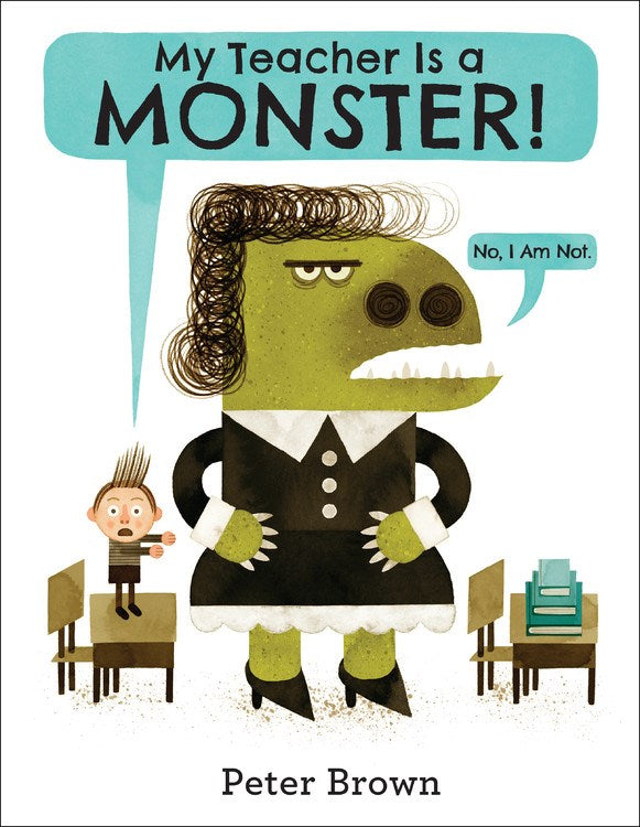 My Teacher Is a Monster! (No, I Am Not.)