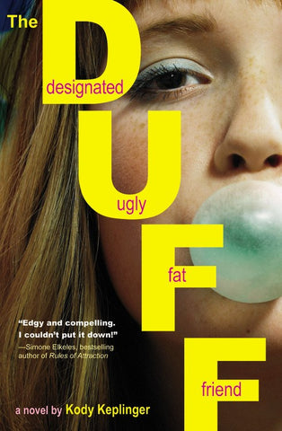 DUFF: (Designated Ugly Fat Friend) (Sale)