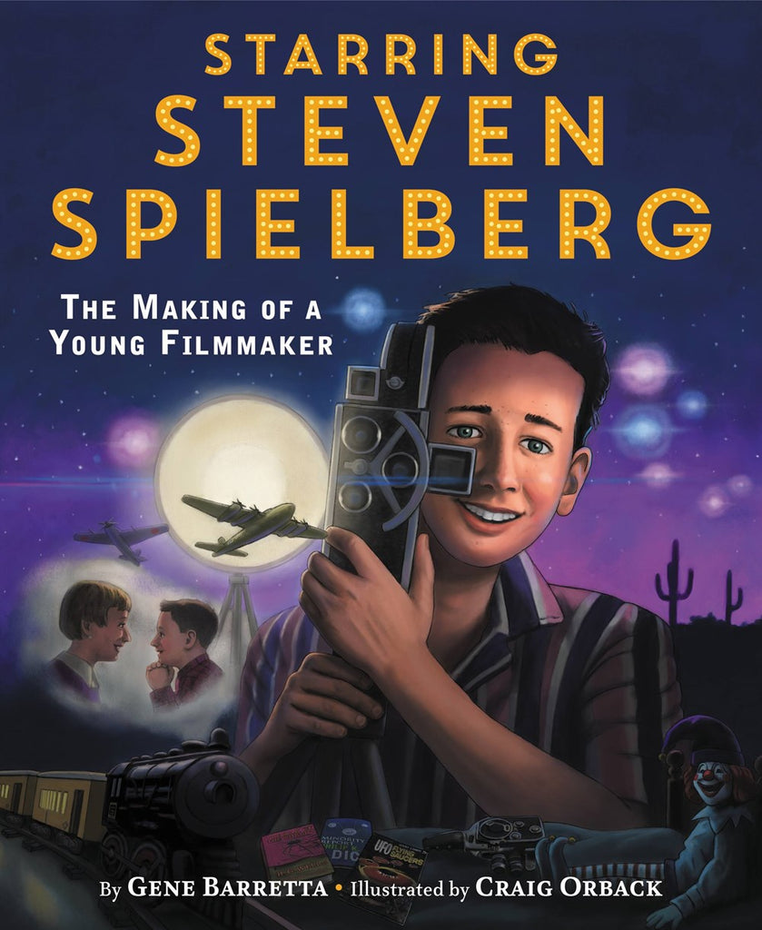 Starring Steven Spielberg: The Making of a Young Filmmaker