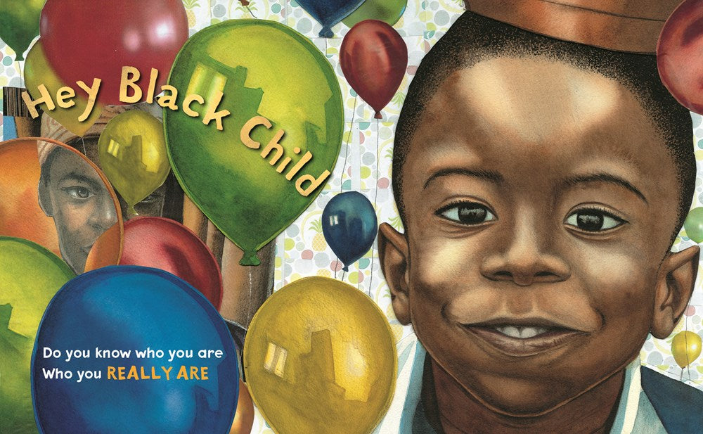 A young Black boy beams at the reader, as a wave of balloons rising behind him. with text reading "Hey Black child, do you know who you are? who you really are
