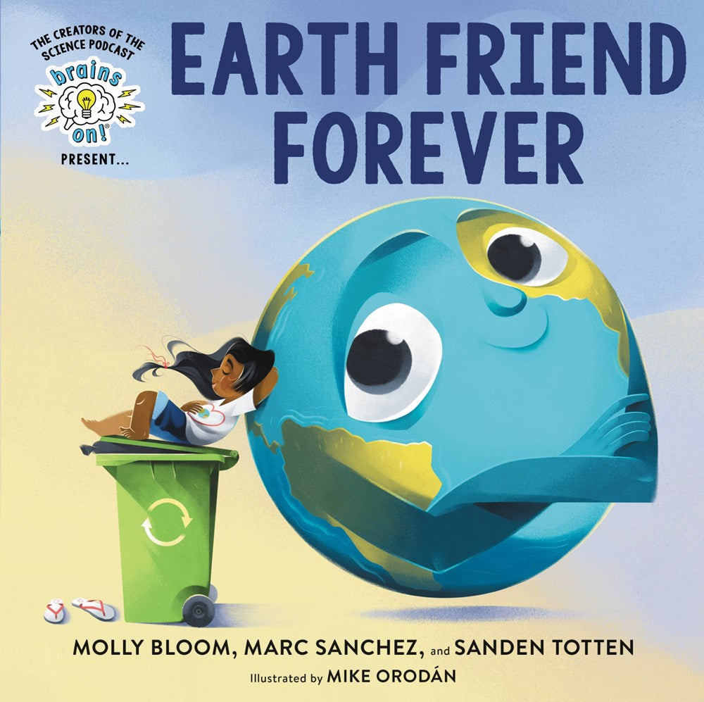 Cover of Earth Friend Forever, showing a young person and their Earth Friend Forever next to a recycling bin