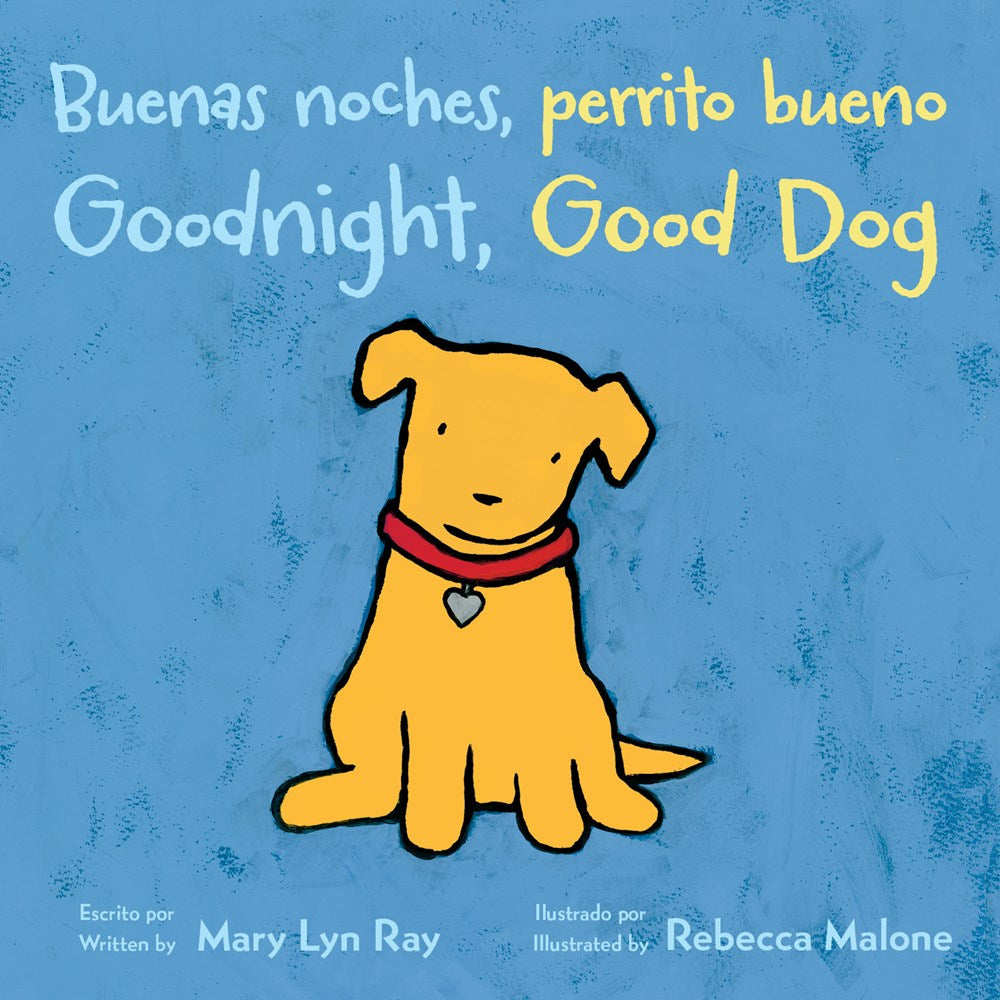 Buenas Noches, Perrito Bueno/ Goodnight, Good Dog