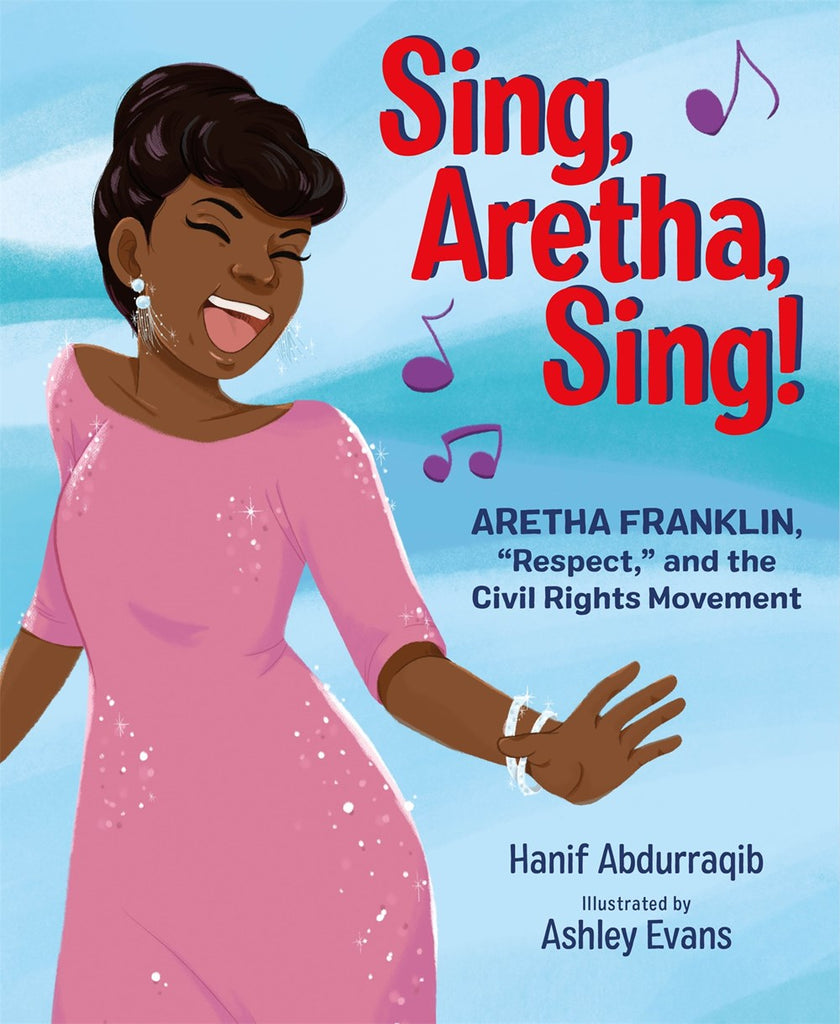 Sing, Aretha, Sing! : Aretha Franklin,"Respect," and the Civil Rights Movement
