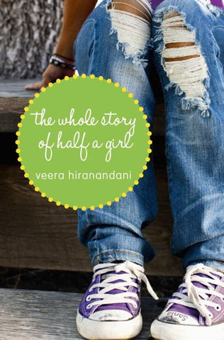 The Whole Story of Half a Girl