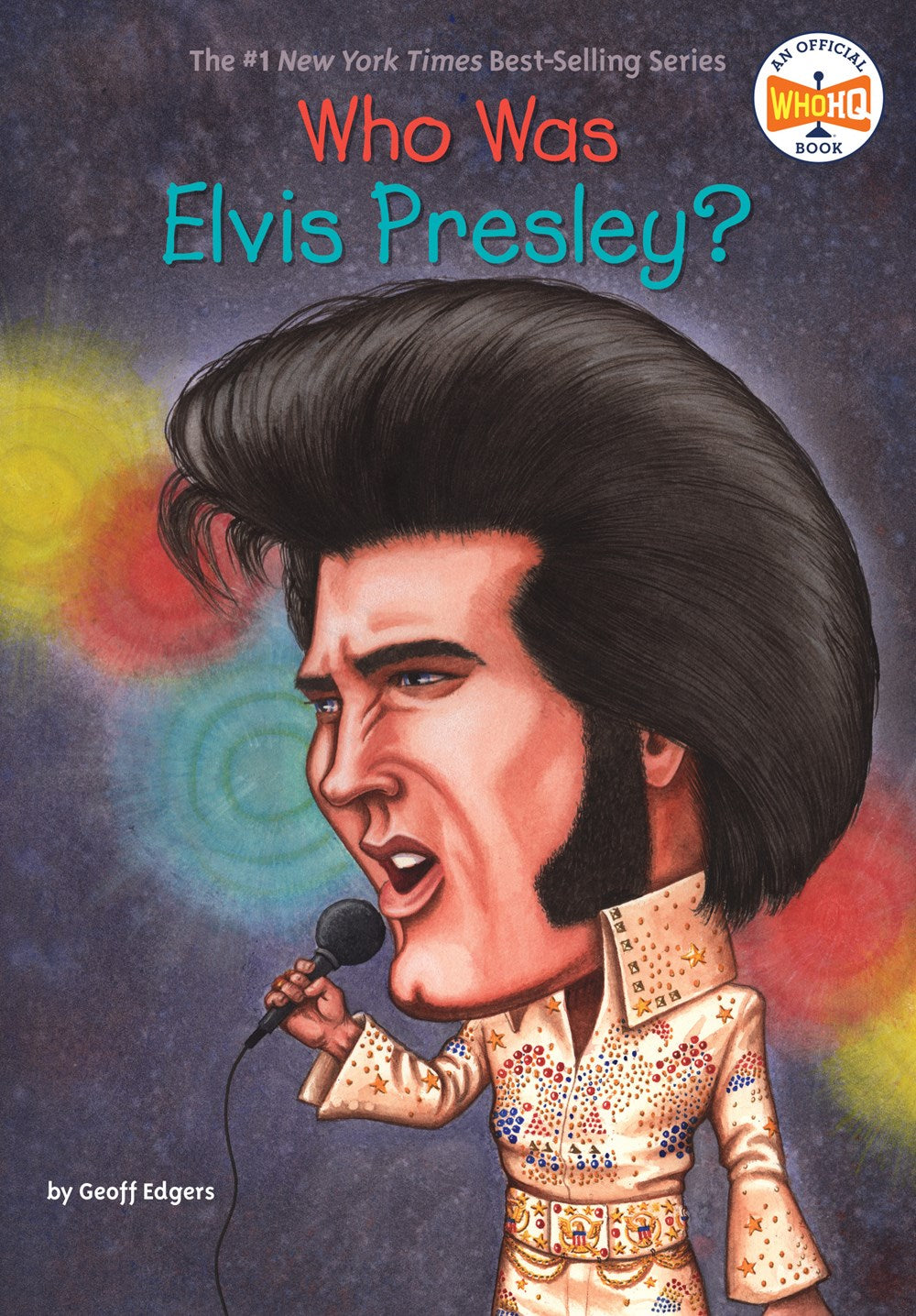 Who Was Elvis Presley? – Books of Wonder