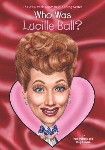 Who Was Lucille Ball?