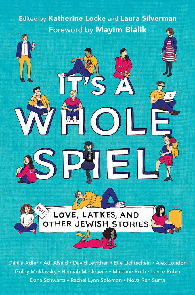 It's a Whole Spiel: Love, Latkes, and Other Jewish Stories