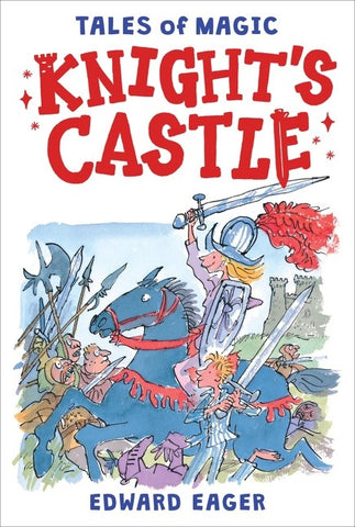 Cover for Knight's Castle, showing some modern kids being knights. But like actually knights, in ye olden days