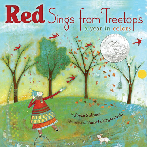 Red Sings from Treetops: A Year In Colors