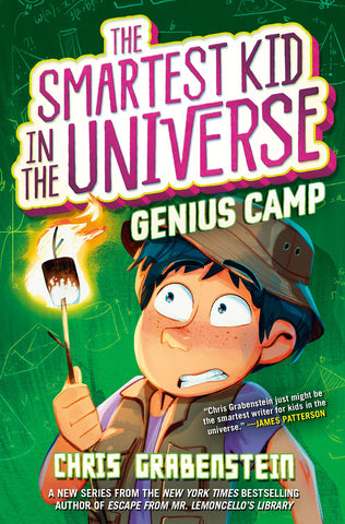 Genius Camp (The Smartest Kid in the Universe #2)