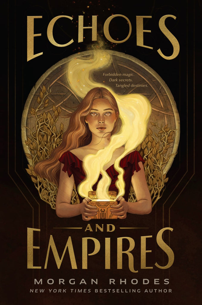 A blonde teenager in a red dress stares straight ahead. She's holding a golden box covered in intricate runes. Golden smoke is wafting from the opened lid of the box , curling over the teenage girl's shoulder. Behind her is a tangle of thorns. Text: Echoes and Empires. Forbidden Magic, dark secrets, tangled destinies. 