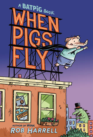 Batpig: When Pigs Fly