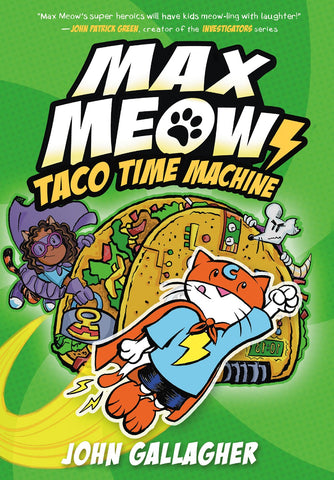 Max Meow Book 4: Taco Time Machine