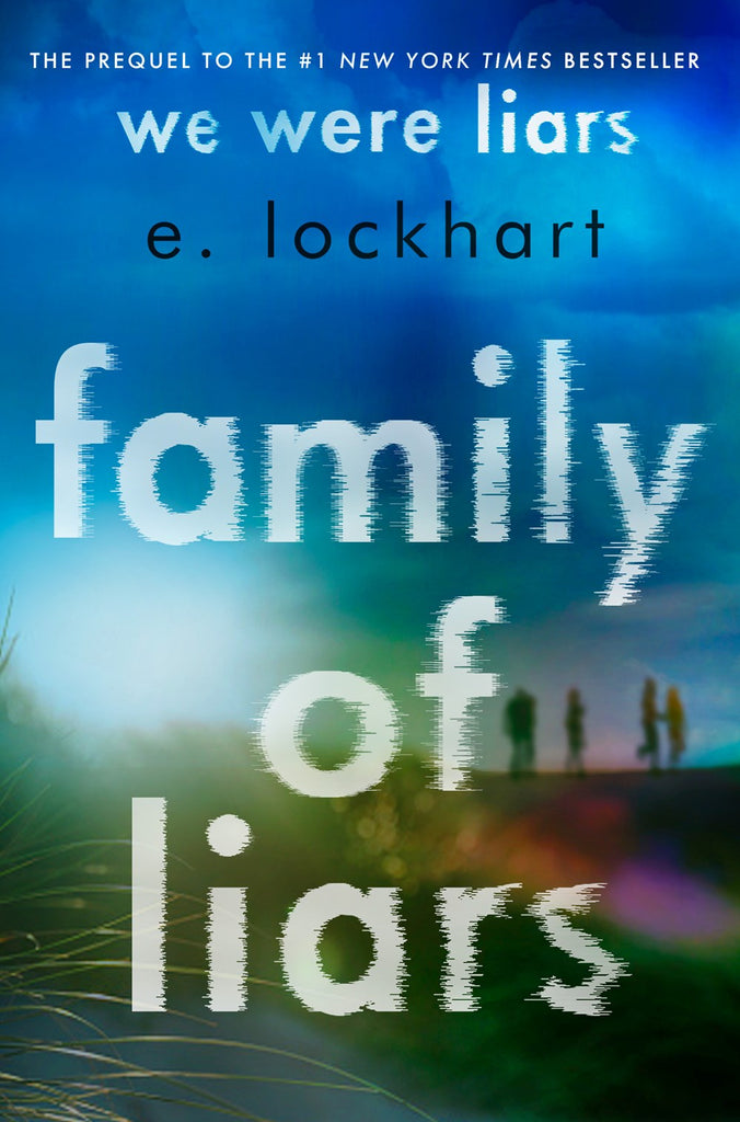 Cover of Family of Liars: five shadowy figures are out at the edge of our vision, blurry in the summer sun. The whole vibe is angsty VHS tape