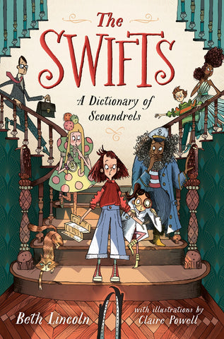 The Swifts: A Dictionary of Scoundrels