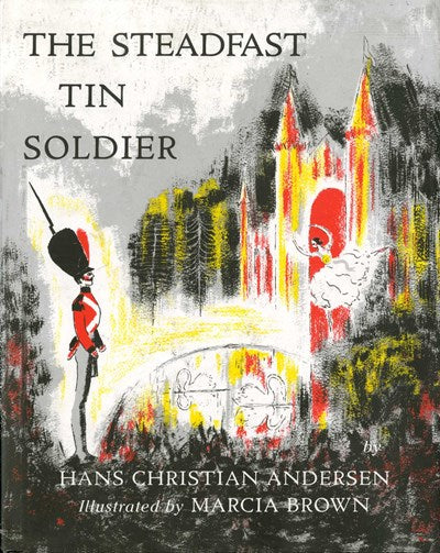 The Steadfast Tin Soldier (Sale)