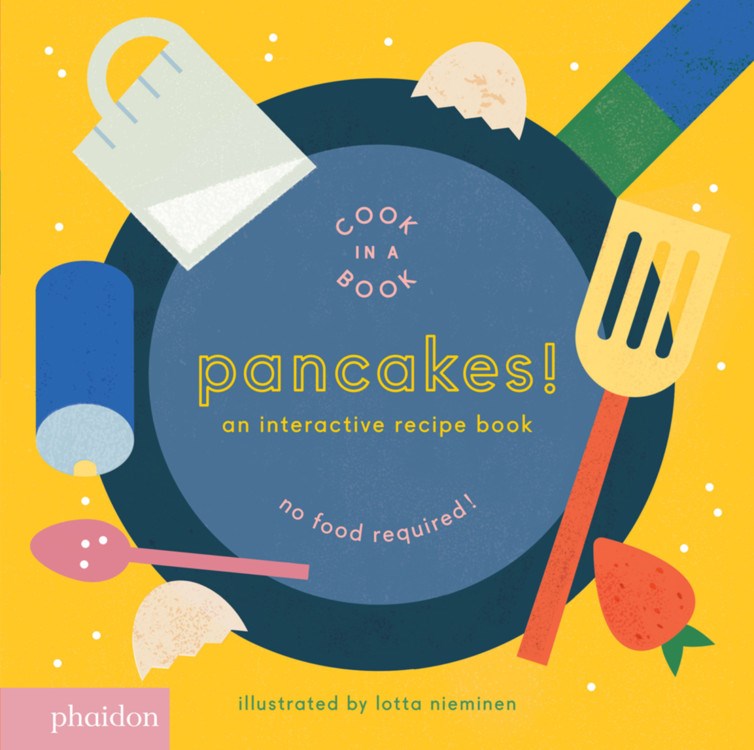 Pancakes! : An Interactive Recipe Book