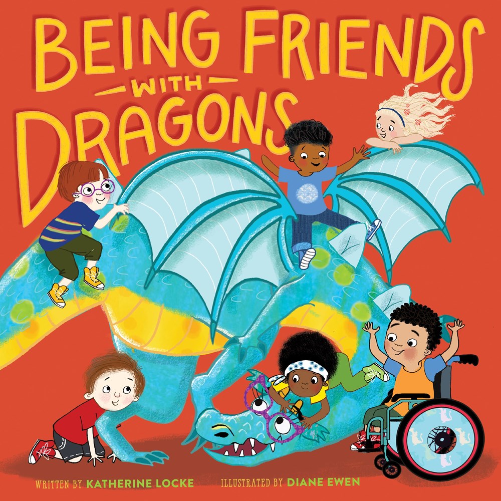 6 young kids, including two Black children and a boy in a wheelchair, frolic around and on top of a smiling blue dragon. The dragon has very stylish purple glasses. Text: "Being Friends With Dragons."