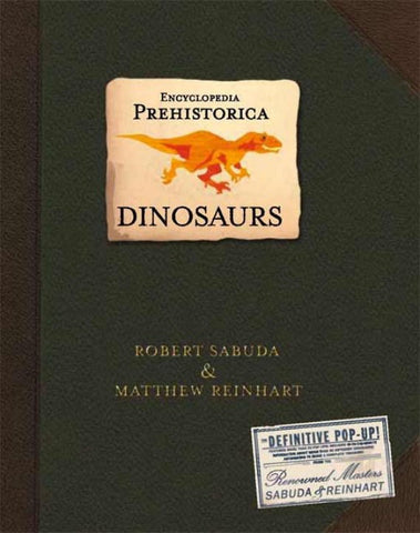 Encyclopedia Prehistorica Dinosaur Pop-Up