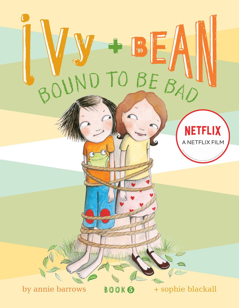 Ivy and Bean are Bound to be Bad!