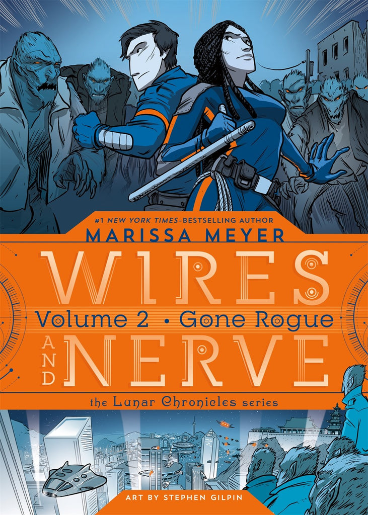 Wires and Nerve: Gone Rogue