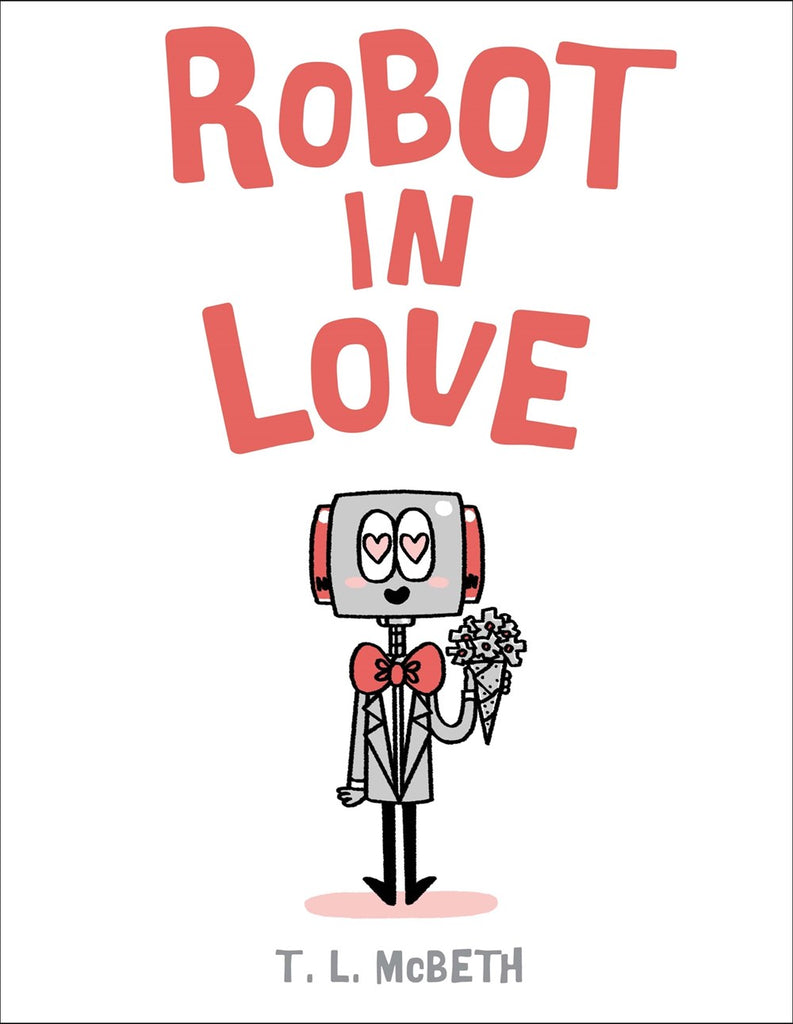 Robot in Love (Sale)