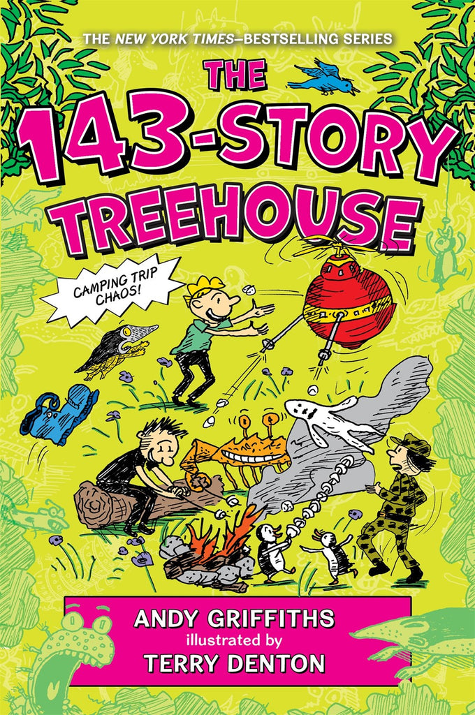 The 143-Story Treehouse : Camping Trip Chaos!