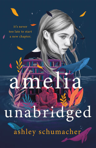 Amelia Unabridged