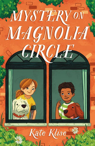 Mystery on Magnolia Circle*