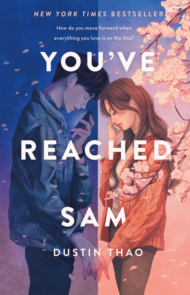 You've Reached Sam, cover. Two Asian teenagers stand in a shower of cherry blossoms. Both are on the phone - one in the light, one in the dark./
