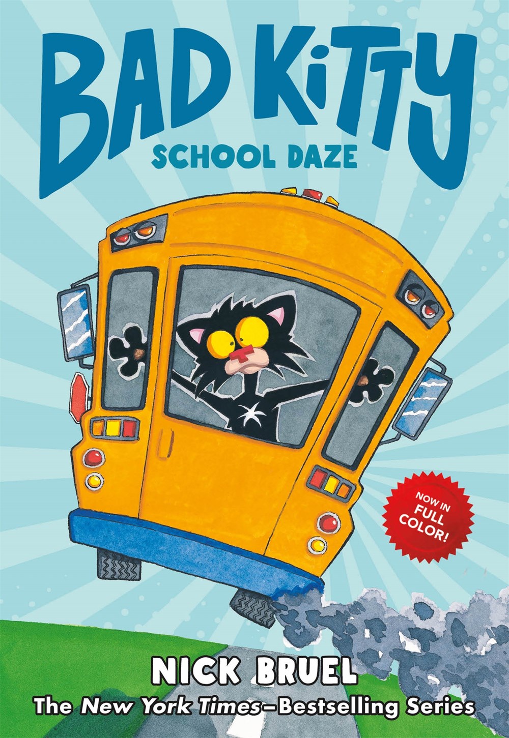 of　(full-color　School　Daze　Books　–　edition)　Kitty　Bad　Wonder