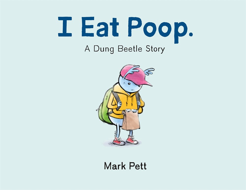 I Eat Poop.