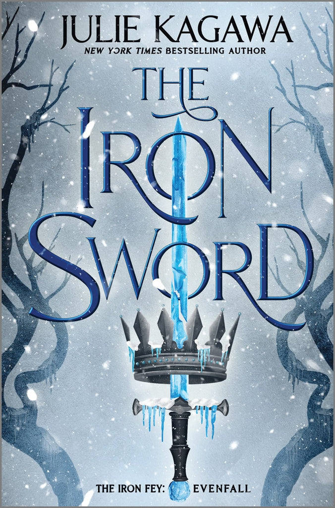 A iron crown sits atop a longsword made of ice on a background of snow-covered trees. Text: The Iron Sword