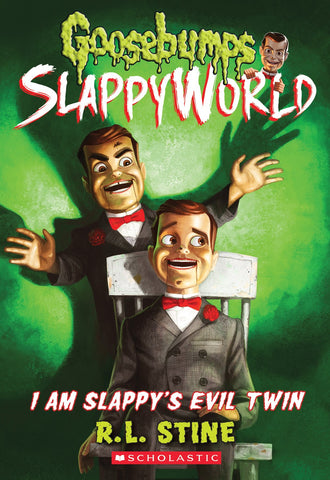 I Am Slappy's Evil Twin