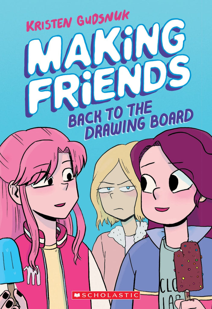 Making Friends: Back to the Drawing Board