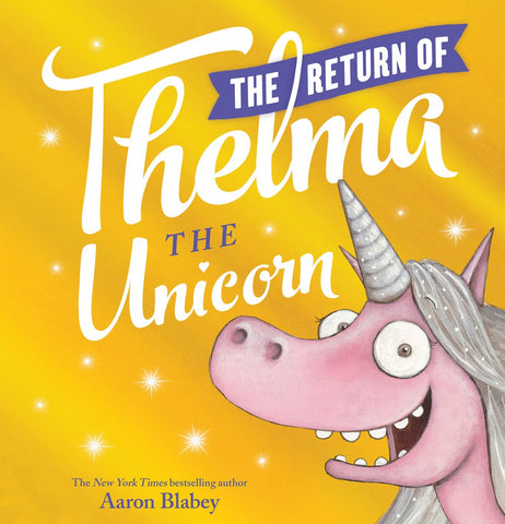 Return of Thelma the Unicorn