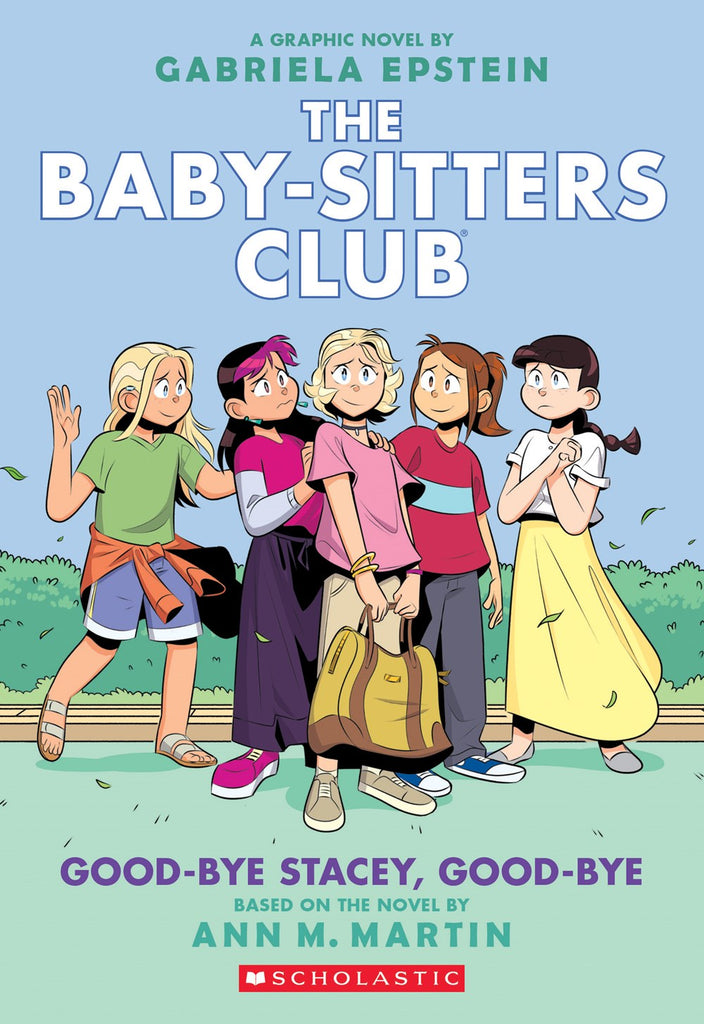 Good-bye Stacey, Good-bye (The Baby-Sitters Club Graphic Novel #11)