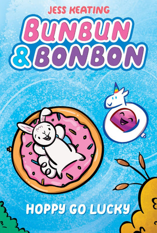 Hoppy Go Lucky: A Graphic Novel (Bunbun & Bonbon #2)