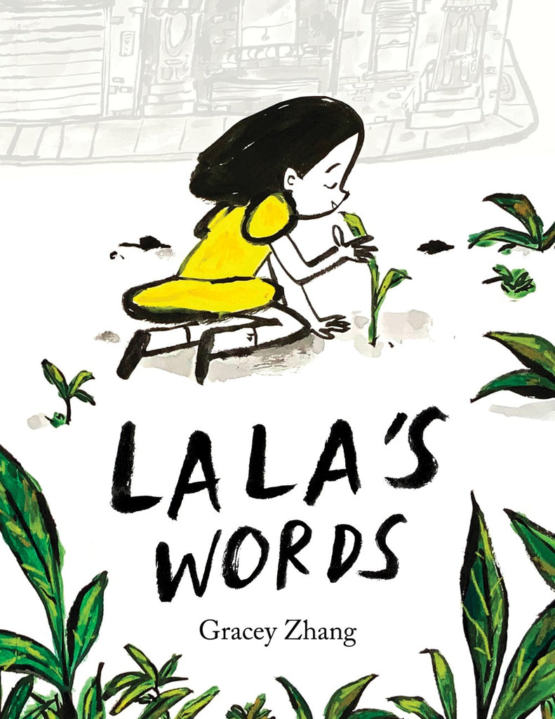 Lala's Words : A Story of Planting Kindness