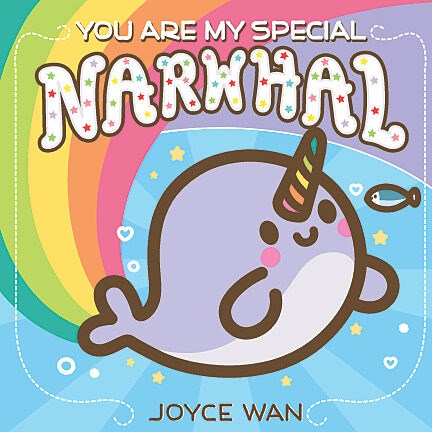 You Are My Special Narwhal